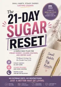 Bonus #1: “The 21-Day Sugar Reset.”